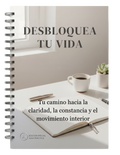 DEBLOQUEA TU VIDA